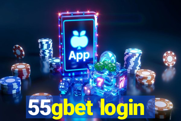 55gbet login